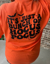 Load image into Gallery viewer, Hocus Pocus Shirt, Halloween shirt, Fall shirt, sweatshirt, Sanderson sister, It's Just A Bunch of Hocus Pocus, Hocus pocus, witchy, spooky