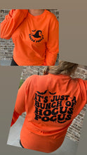 Load image into Gallery viewer, Hocus Pocus Shirt, Halloween shirt, Fall shirt, sweatshirt, Sanderson sister, It's Just A Bunch of Hocus Pocus, Hocus pocus, witchy, spooky